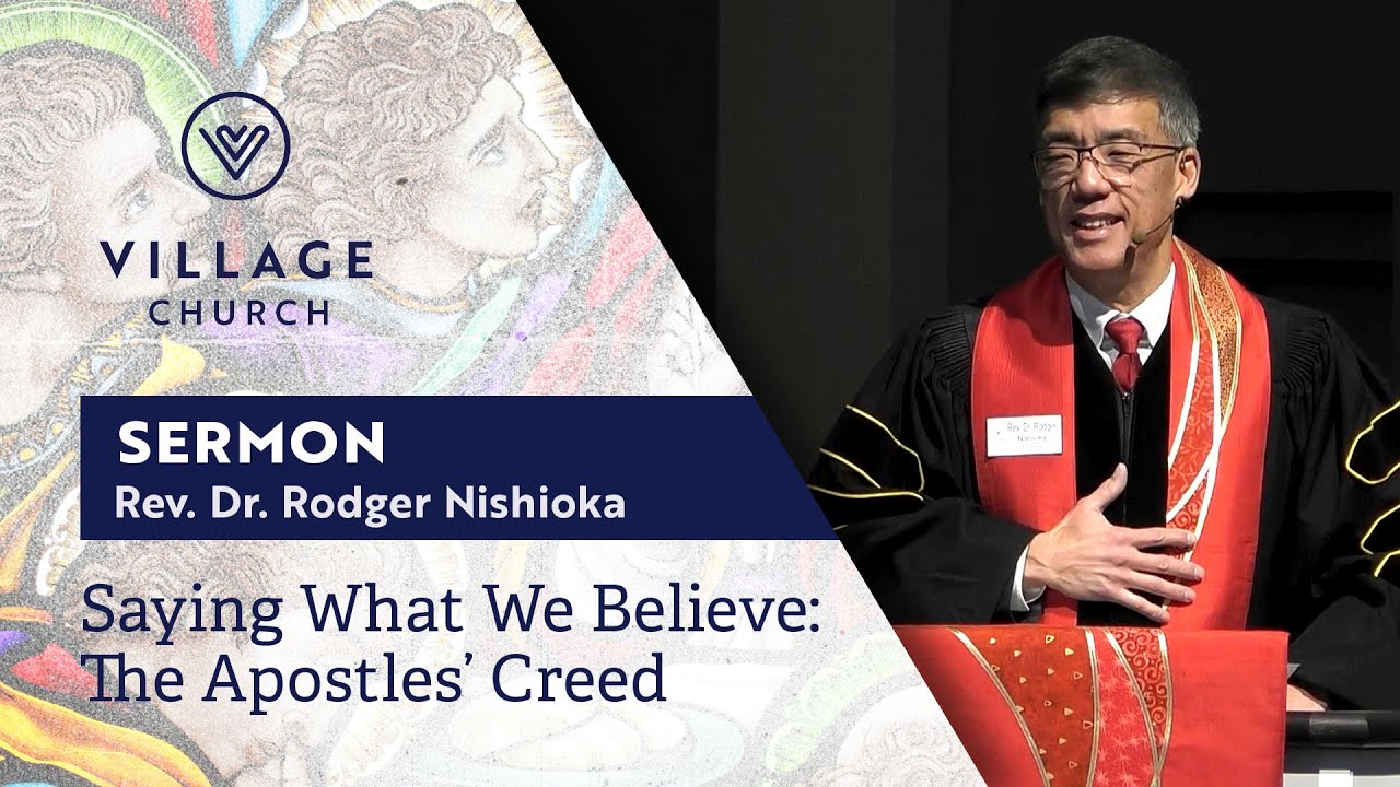 I Believe in God the Father Almighty | Rev. Dr. Rodger Nishioka - Feb. 9, 2025