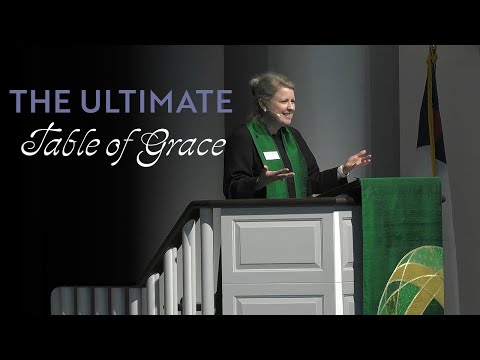 The Ultimate Table of Grace | Rev. Melanie Hardison