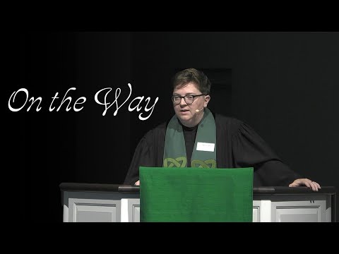 On the Way | Rev. Alice Whitson