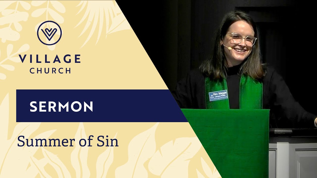 Gluttony | Rev. Maggie Johnson Phillips - July 13, 2025